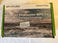 Johnson Druckwasserpumpe Flowmaster WPS 5.0 Niedersachsen - Buchholz in der Nordheide Vorschau