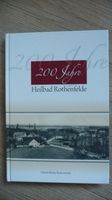 200 Jahre Heilbad Rothenfelde 1811-2011 1. Auflage  guter Zustand Niedersachsen - Bad Rothenfelde Vorschau