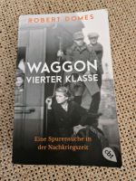 Waggon vierter Klasse von Robert Domes Taschenbuch Schullektüre Nordrhein-Westfalen - Wetter (Ruhr) Vorschau