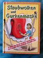 Staubwolken und Gurkenmaske, 2000 Tipps, Ratgeber Nordrhein-Westfalen - Hünxe Vorschau