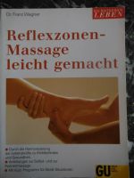 Reflexzonen Massage  leicht gemacht - Dr. Franz Wagner Bayern - Penzberg Vorschau