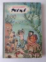 DDR 1954: Nixi. Erich Schmitt. Reihe Frischer Wind, Erstausgabe Sachsen - Lauta Vorschau