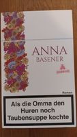 Basener, Anna - Als Omma den Huren noch Taubensuppe kochte Nordrhein-Westfalen - Marienmünster Vorschau