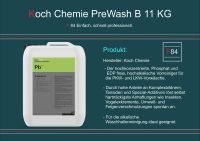 Koch Chemie PreWash B Vorreiniger & Insektenlöser B 11 kg F84 Bayern - Tirschenreuth Vorschau