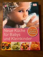 Kochbuch - Neue Küche für Babys und Kleinkinder Schleswig-Holstein - Reinfeld Vorschau