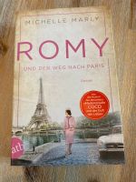 Michelle Marly „Romy und der Weg nach Paris“ Rheinland-Pfalz - Raumbach Vorschau