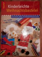 Buch / Kinderbuch "Kinderleichte Weihnachtsbastelei" - wie NEU Bayern - Stadtbergen Vorschau
