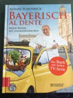 Bayerisch al dente von Alfons Schuhbeck, Kochbuch Bayern - Buckenhof Mittelfranken Vorschau
