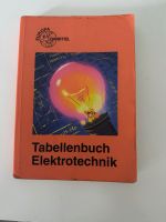 Elektrotechnik Tabellenbuch Nordrhein-Westfalen - Oberhausen Vorschau