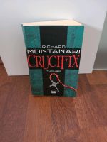 Richard Montanari Crucifix Thriller Buch Nordrhein-Westfalen - Voerde (Niederrhein) Vorschau