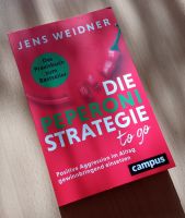 Die Peperoni-Strategie to go: Positive Aggression, Jens Weidner Stuttgart - Stuttgart-Mitte Vorschau