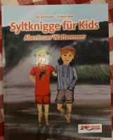 Syltknigge für Kids Abenteuer Wattenmeer Sylt für Kinder Baden-Württemberg - Dossenheim Vorschau