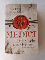 Medici die Macht des Geldes Matteo Strukul München - Schwabing-West Vorschau
