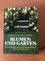 Blumen und Garten von John Ferguson und Burkhard Mücke Bayern - Bad Füssing Vorschau