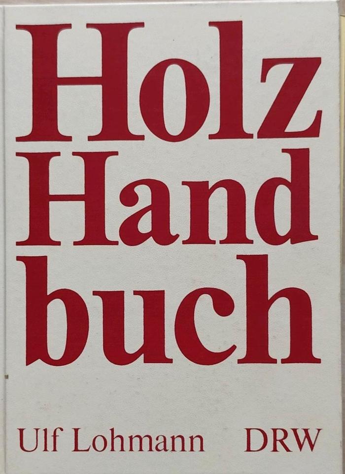 HOLZ HANDBUCH, WÖRTERBUCH ZUR HOLZWIRTSCHAFT, TANNENBÄUME in Oppenau