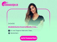 Medizinische Kosmetikerin / medizinische Nordrhein-Westfalen - Meckenheim Vorschau