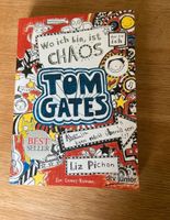 Wo ich bin ist Chaos Tom Gates - Comic Roman Nordrhein-Westfalen - Mönchengladbach Vorschau