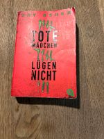 Jay Asher Buch Tote Mädchen lügen nicht Niedersachsen - Waake Vorschau