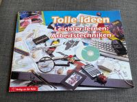 Tolle Ideen * Verlag an der Ruhr * Arbeitstechniken Hessen - Flieden Vorschau