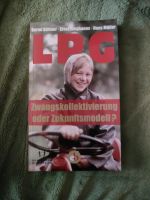 LPG Zwangskollektivierung oder Zukunftsmodell Thüringen - Erfurt Vorschau