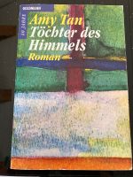 TÖCHTER DES HIMMELS AMY TAN Baden-Württemberg - Kirchardt Vorschau