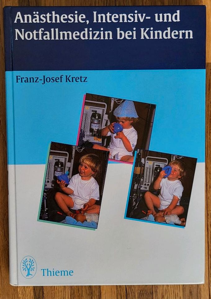 Anästhesie, Intensiv- und Notfallmedizin bei Kindern,  Kretz in Nürtingen
