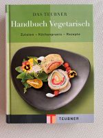 Das Teubner Handbuch Vegetarisch Kochbuch Küchenpraxis Bonn - Duisdorf Vorschau