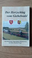 Buch "Der Herzschlag vom Giebelwald" zu verschenken. Nordrhein-Westfalen - Siegen Vorschau