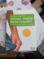 Schatz meine Hose Rutscht Baden-Württemberg - Tengen Vorschau