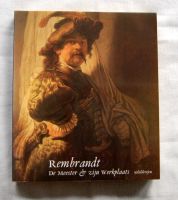 Buch - Rembrandt: De Meester & zijn werkplaats. Bochum - Bochum-Südwest Vorschau