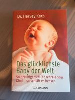 "Das glücklichste Baby der Welt" Harvey Karp Bayern - Oberpframmern Vorschau