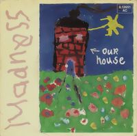 Madness – Our House Stiff Records – 6.13651 AC Ska Rock Single Baden-Württemberg - Mannheim Vorschau