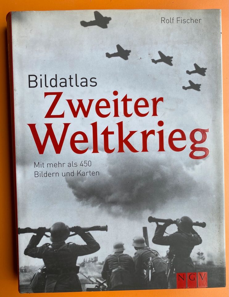 Rolf Fischer - Bildatlas zweiter Weltkrieg in Spitzkunnersdorf