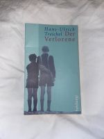 Der Verlorene Hans-Ulrich Treichel Baden-Württemberg - Dossenheim Vorschau