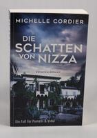 Michelle Cordier - Die Schatten von Nizza - 0,90 € Rheinland-Pfalz - Helferskirchen Vorschau