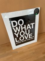 Depot Poster 40x50 schwarz weiß do what you love Baden-Württemberg - Nußloch Vorschau