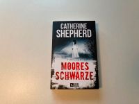 Buch Moores Schwärze - Catherine Shepherd Rheinland-Pfalz - Bodenheim Vorschau