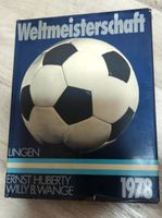 1978 Fußball Weltmeisterschaft Huberts, Lingen, 256 Seiten Nordrhein-Westfalen - Weeze Vorschau