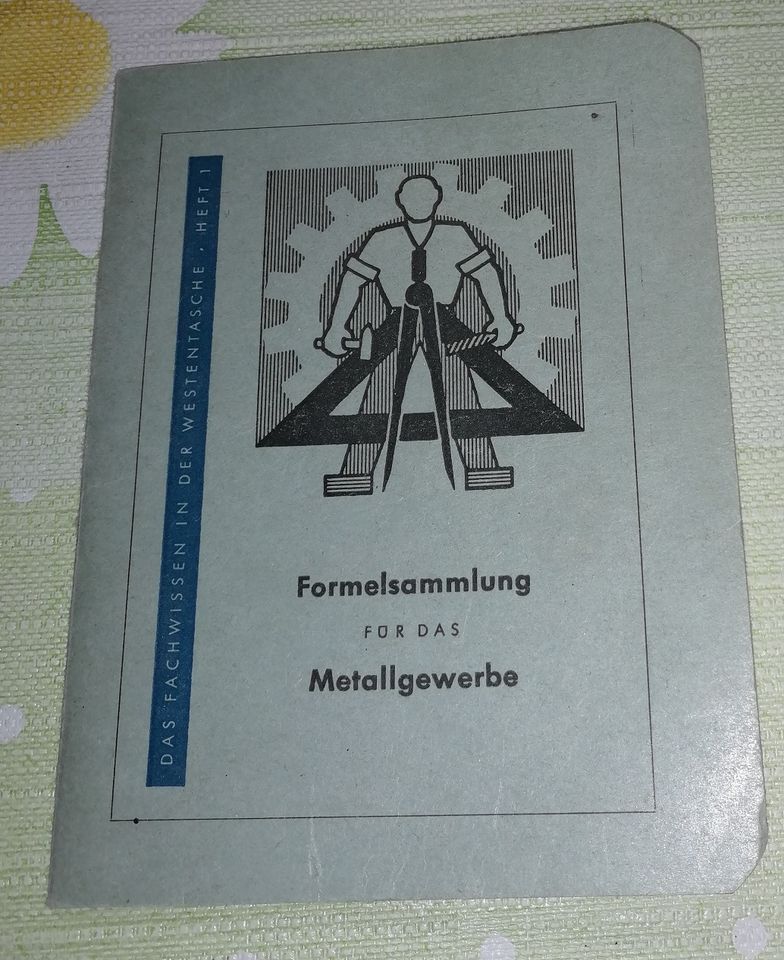 Formelsammlung für das Metallgewerbe, 1966 in Reichelsheim (Odenwald)