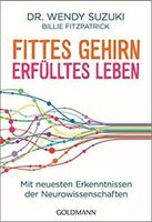 Buch Dr. Wendy Suzuki Fittes Gehirn Erfülltes Leben Berlin - Charlottenburg Vorschau