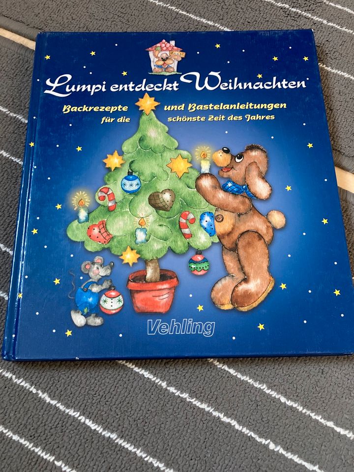 Vehling Lumpi entdeckt Weihnachten Rezepte u. Bastelanleitungen in Brühl