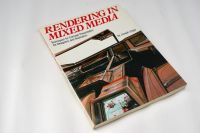 Fachbuch RENDERING IN MIXED MEDIA by Joseph Ungar Kr. Altötting - Garching an der Alz Vorschau