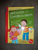 gebundenes Buch "Superstarke Schulgeschichten" Bayern - Michelau i. OFr. Vorschau