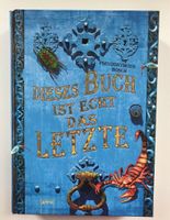 Pseudonymous Bosch -  Dieses Buch ist echt das Letzte - NEU München - Hadern Vorschau