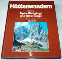Hüttenwandern Alpine Übergänge Buch Bayern - Kempten Vorschau