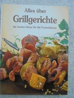 Alles über Grillgerichte, die besten Ideen für die Freizeitküche Bayern - Hof (Saale) Vorschau