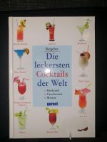 Die leckersten Cocktails der Welt Bayern - Lauf a.d. Pegnitz Vorschau