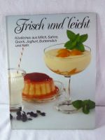 Kochbuch: Frisch und leicht: Köstliches aus Milch, Sahne, Quark . Niedersachsen - Springe Vorschau