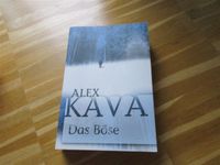 Alex  Kava/Das Böse Baden-Württemberg - Karlsruhe Vorschau