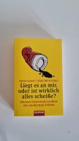 Buch "Liegt es an mir oder ist wirklich alles scheiße" Lowe/Athu Nordrhein-Westfalen - Hiddenhausen Vorschau